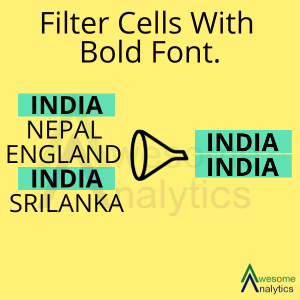 How to filter cells with Bold Font in Excel ?