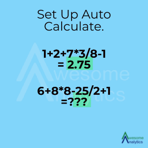 How to set up Auto calculate in Excel ?